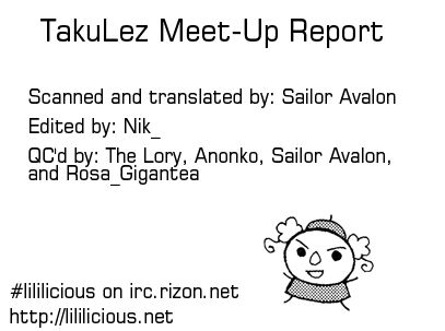 TakuLez Meet-Up Report 0