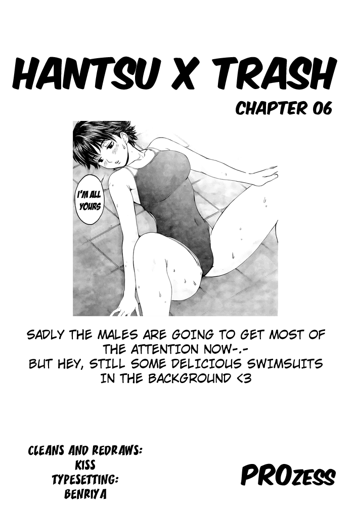 Hantsu x Trash Ch.6