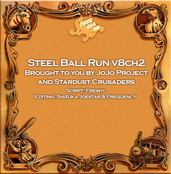 JoJo's Bizarre Adventure Part 7: Steel Ball Run Vol.88 Ch.35
