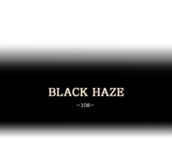 Black Haze 108
