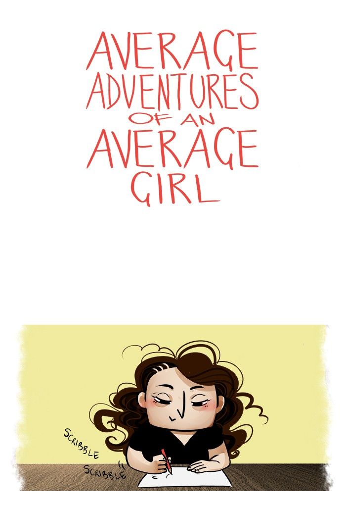 Average Adventures of an Average Girl 9