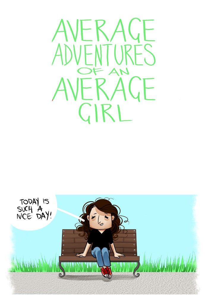 Average Adventures of an Average Girl 10