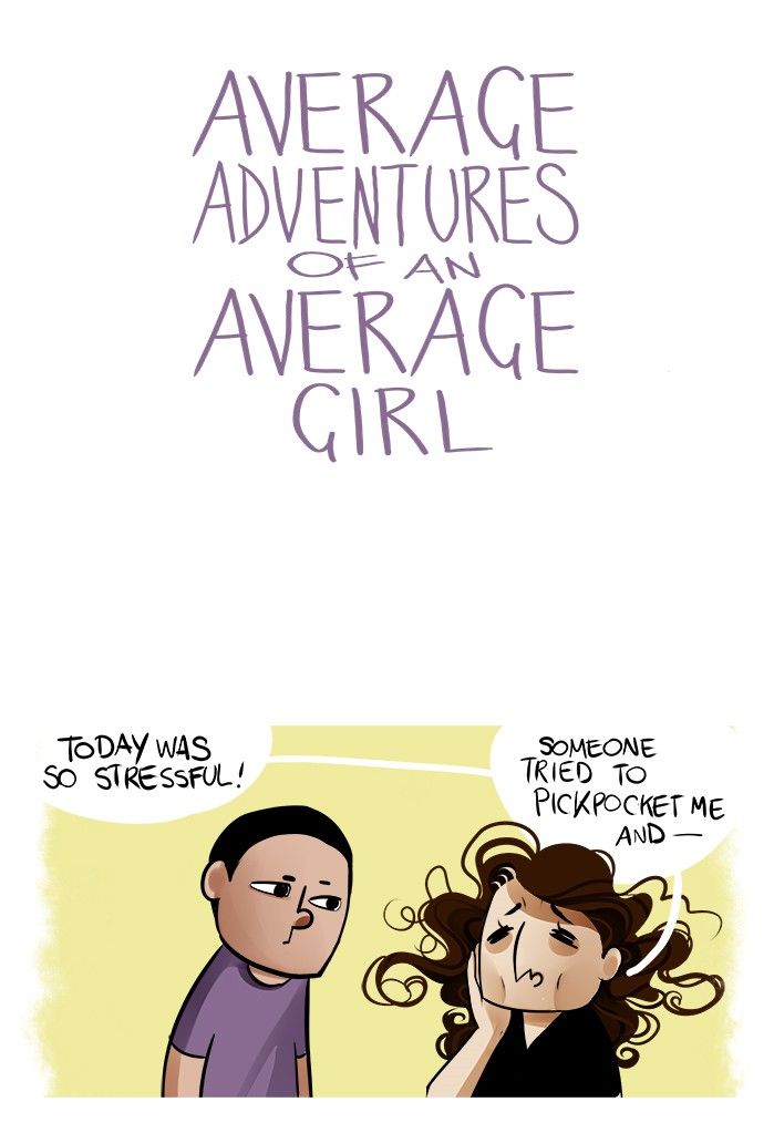 Average Adventures of an Average Girl 11